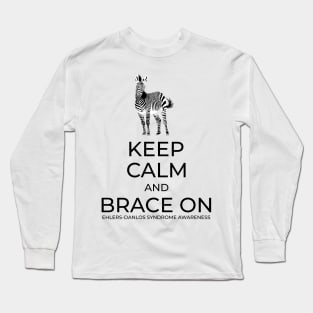 Keep Calm And Brace On Long Sleeve T-Shirt